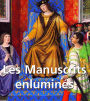 Les Manuscrits enluminés