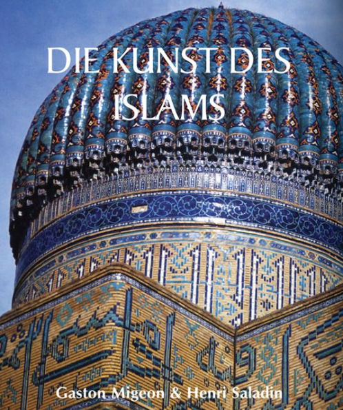 Die Kunst des Islams