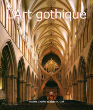 Title: L'Art gothique, Author: Victoria Charles