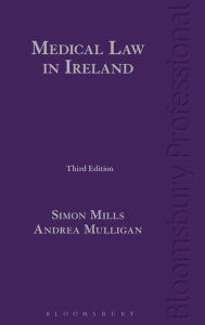 Title: Medical Law in Ireland, Author: Simon Mills