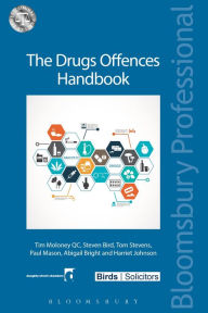 Title: The Drugs Offences Handbook, Author: Tim Moloney QC