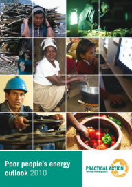 Title: Poor People's Energy Outlook 2010, Author: Practical Action