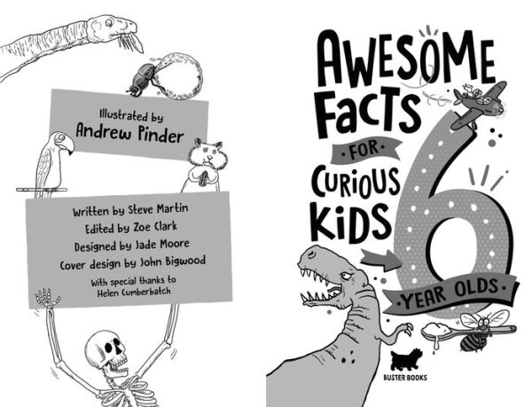 Awesome Facts for Curious Kids: 6 Year Olds