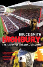 Highbury: The Story of Arsenal Stadium
