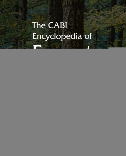 The CABI Encyclopedia of Forest Trees