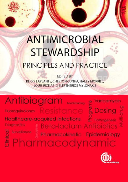 Antimicrobial Stewardship: Principles And Practice By Eleftherios ...