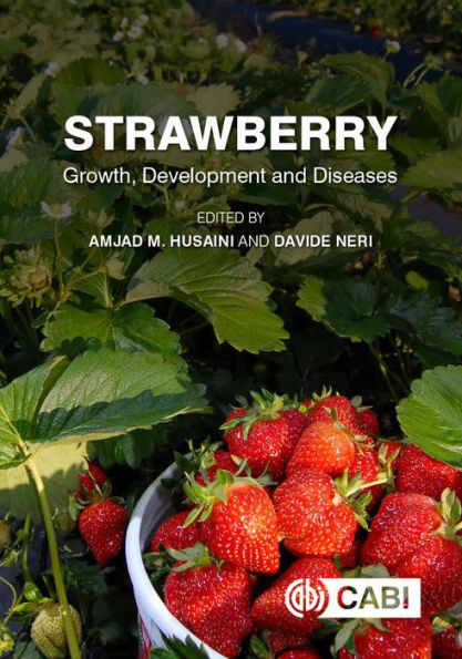 Strawberry: Growth, Development and Diseases