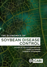 Title: The Economics of Soybean Disease Control, Author: Nicholas Kalaitzandonakes