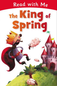 Read with Me: The King of Spring