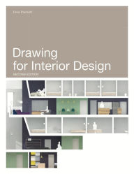 Title: Drawing for Interior Design Second Edition, Author: Drew Plunkett