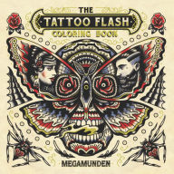 Title: The Tattoo Flash Coloring Book: For Adults (mindfulness coloring, tattoo, activity book), Author: Megamunden