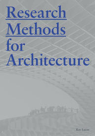 Title: Research Methods for Architecture, Author: Ray Lucas