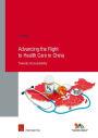 Advancing the Right to Health Care in China: Towards Accountability