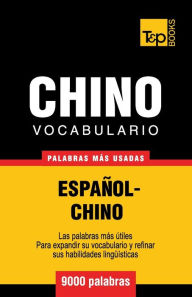 Title: Vocabulario espaï¿½ol-chino - 9000 palabras mï¿½s usadas, Author: Andrey Taranov
