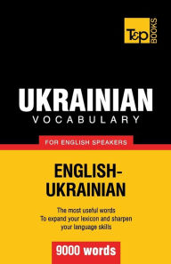 Title: Ukrainian vocabulary for English speakers - 9000 words, Author: Andrey Taranov