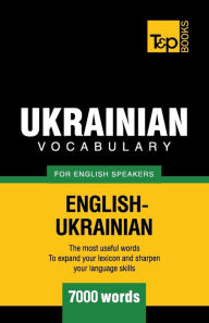 Title: Ukrainian vocabulary for English speakers - 7000 words, Author: Andrey Taranov