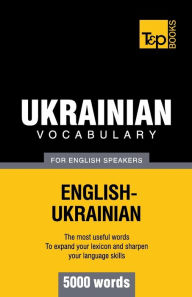 Title: Ukrainian vocabulary for English speakers - 5000 words, Author: Andrey Taranov