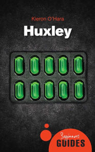 Huxley: A Beginner's Guide