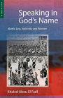 Speaking in God's Name: Islamic Law, Authority and Women