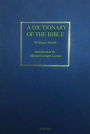 A Dictionary of the Bible: Antiquities, Biography, Geography and Natural History