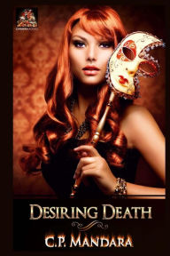 Title: Desiring Death, Author: C P Mandara