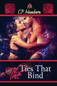 Title: The Ties that Bind, Author: C P Mandara