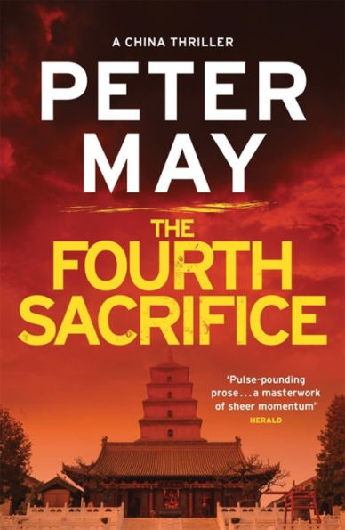 The Fourth Sacrifice (China Thrillers Series #2)
