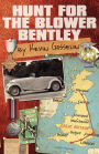 Hunt for the Blower Bentley