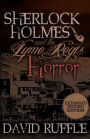 Sherlock Holmes And The Lyme Regis Horror - Expanded 2nd Edition