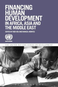 Title: Financing Human Development in Africa, Asia and the Middle East, Author: Rob Vos