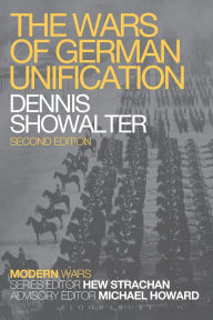 Title: The Wars of German Unification, Author: Dennis Showalter