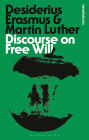 Discourse on Free Will / Edition 1