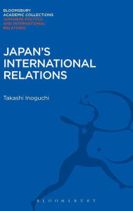 Title: Japan's International Relations, Author: Takashi Inoguchi