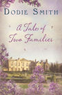 Tale of Two Families