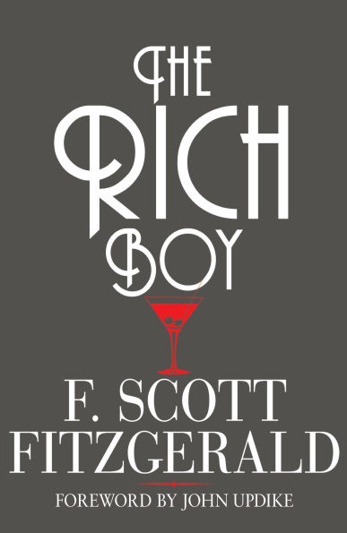 The Rich Boy: And Other Short Stories