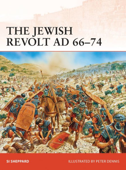 The Jewish Revolt AD 66-74