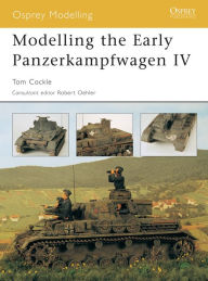 Title: Modelling the Early Panzerkampfwagen IV, Author: Tom Cockle