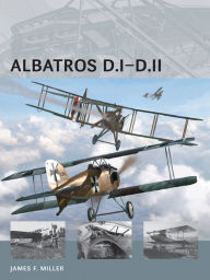 Title: Albatros D.I-D.II, Author: James F. Miller