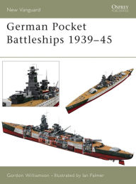 Title: German Pocket Battleships 1939-45, Author: Gordon Williamson