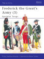 Frederick the Great's Army (3): Specialist Troops