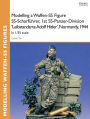 Modelling a Waffen-SS Figure SS-Scharführer, 1st SS-Panzer-Division 'Leibstandarte Adolf Hitler', Normandy, 1944: In 1/35 scale