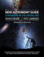 The New Astronomy Guide: Stargazing in the Digital Age
