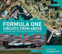 Formula One Circuits from Above: 28 Legendary Tracks in High-Definition Satellite Photography
