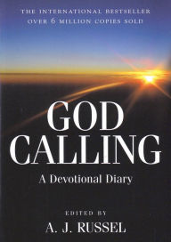 Title: God Calling, Author: A. J. Russell