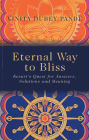 Eternal Way to Bliss: Kesari's Quest for Answers, Solutions and Meaning