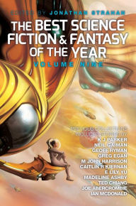 Title: The Best Science Fiction and Fantasy of the Year, Volume Nine, Author: Jonathan Strahan