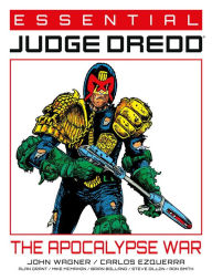 Title: Essential Judge Dredd: The Apocalypse War, Author: John Wagner