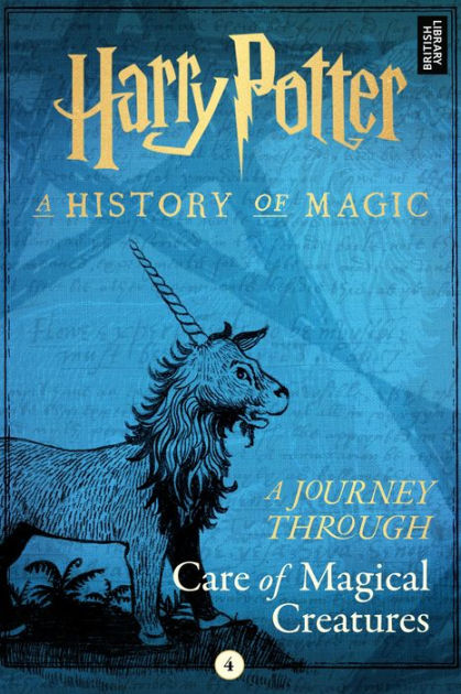 A Journey Through Care Of Magical Creatures By Pottermore Publishing Nook Book Ebook Barnes Noble