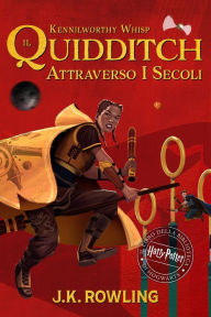 Title: Il Quidditch Attraverso I Secoli, Author: J. K. Rowling