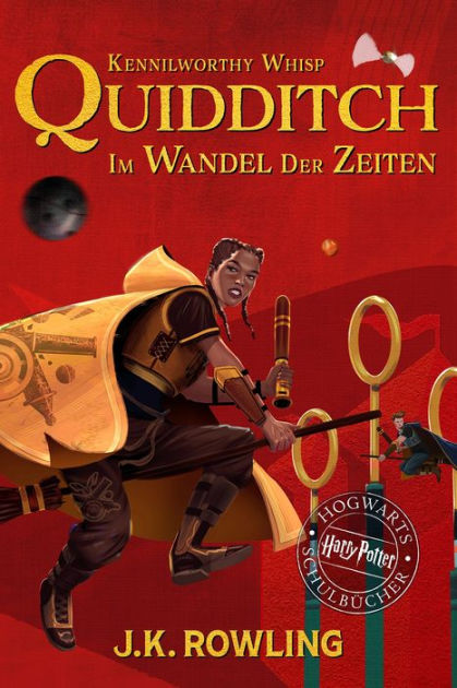 Quidditch im Wandel der Zeiten (Quidditch through the Ages ...